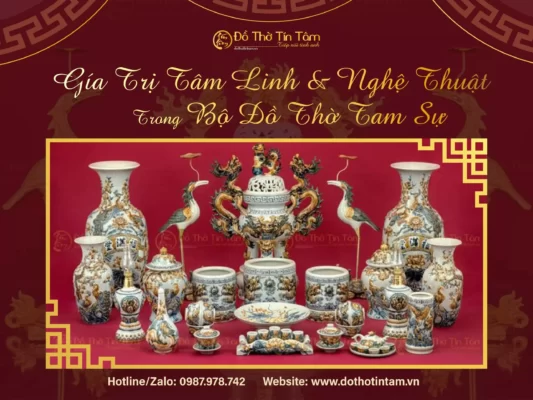 ý nghĩa bộ đồ thờ tam sự
