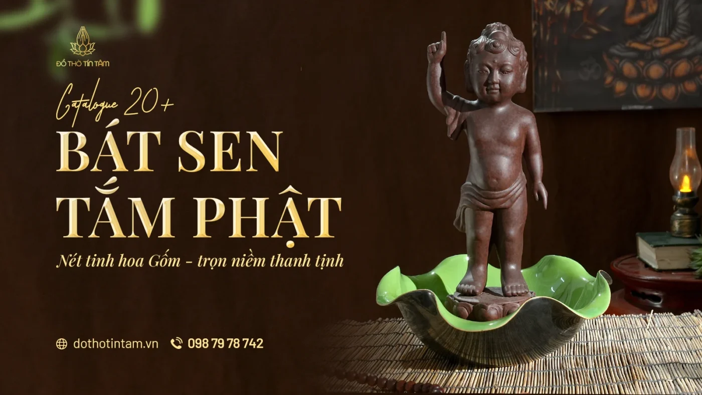 Bát sen tắm Phật Tín Tâm